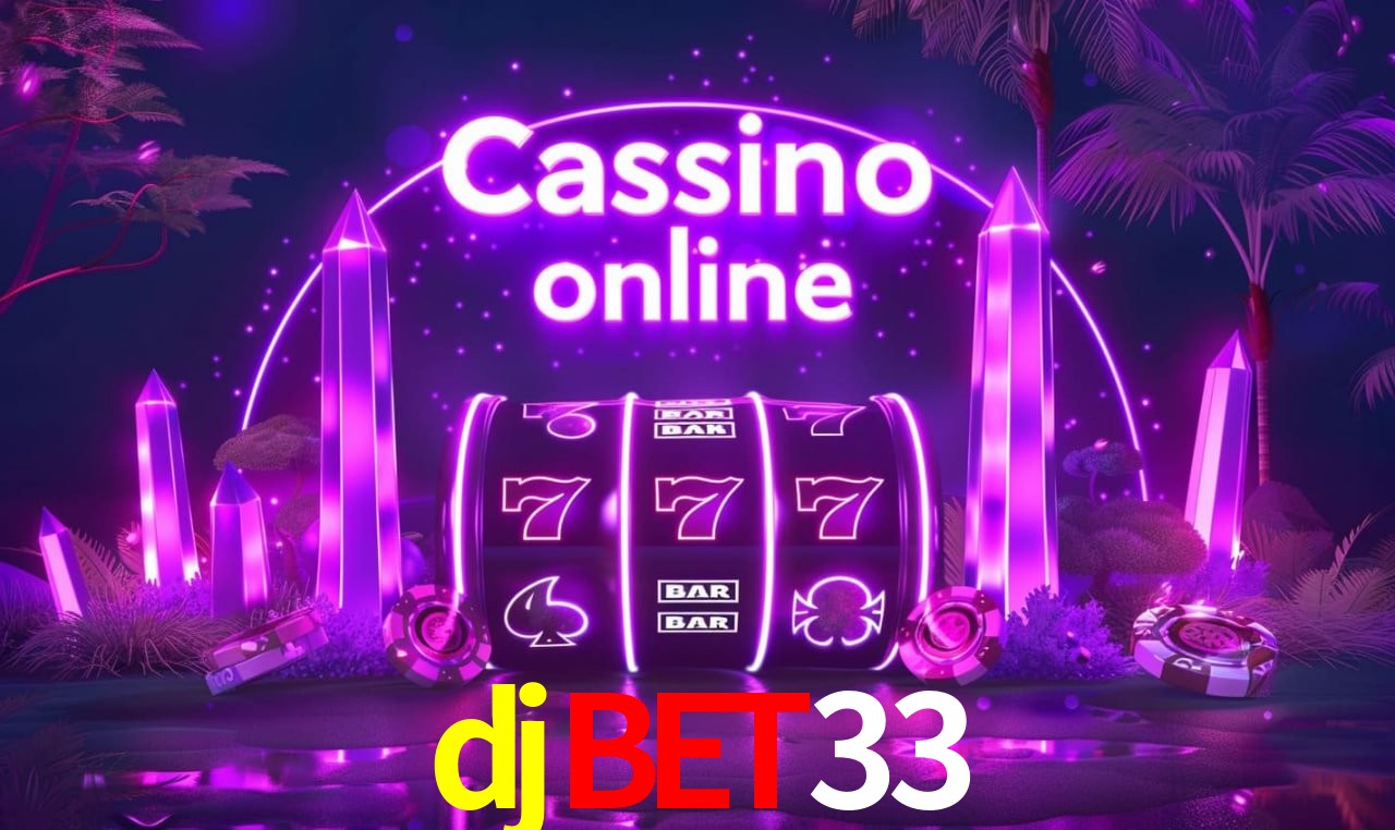 Benefícios da Conta djbet33